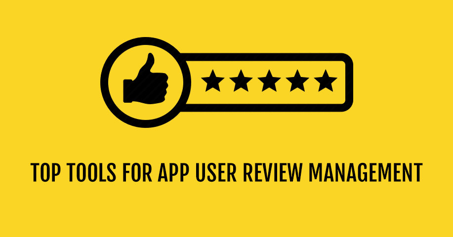 Tools for mobile user reviews