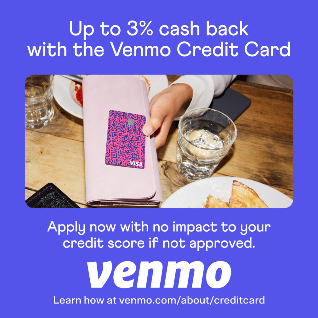 Earn 3% cash back Venmo ad